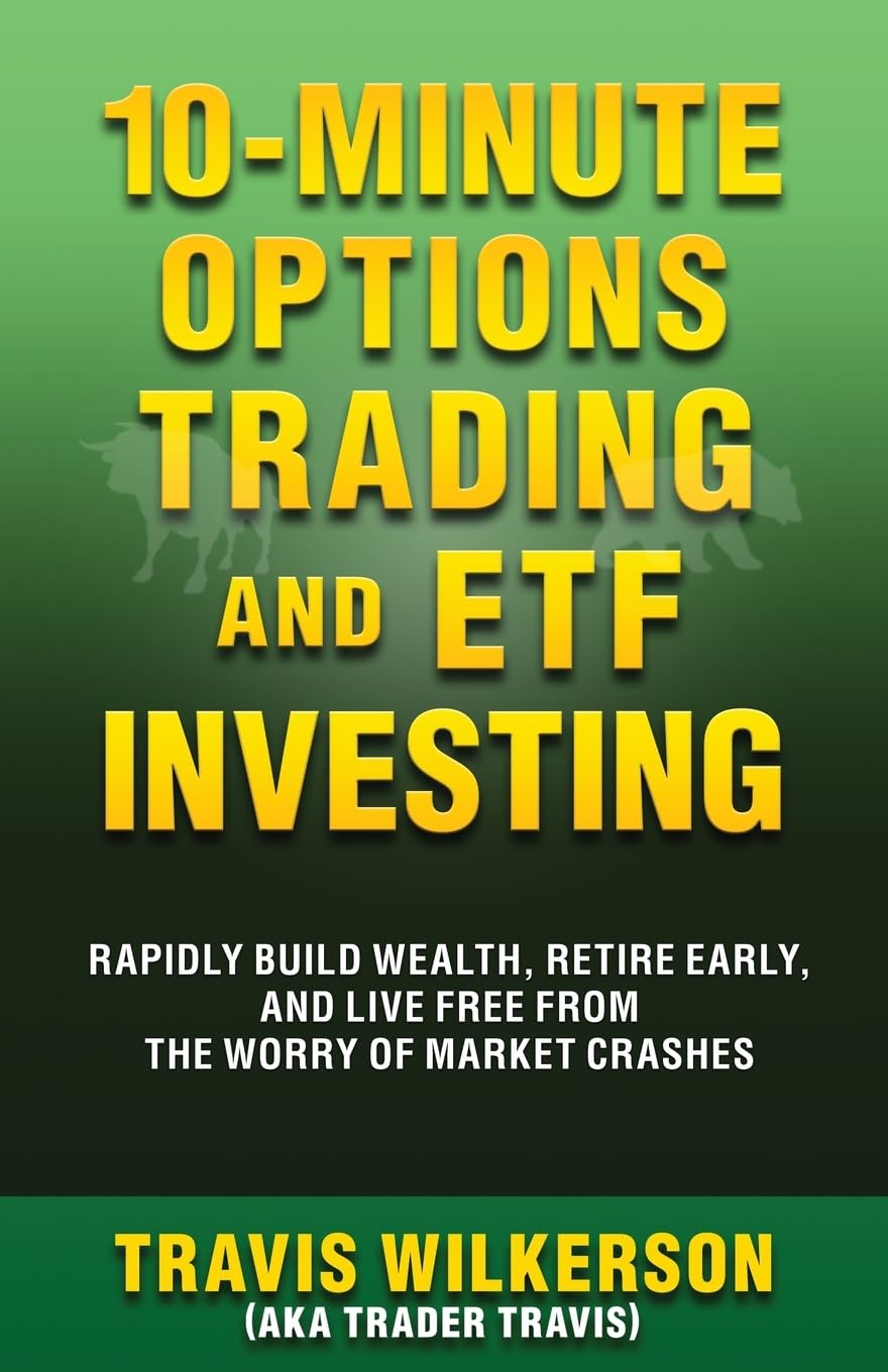 Mastering Wealth in Minutes: A Journey Through 10-Minute Options Trading and ETF Investing