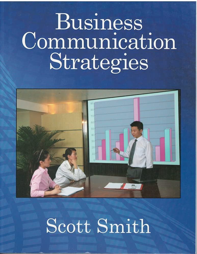 Mastering the Art of Effective Business Communication: A Review of Strategies That Work