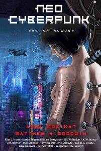 Futuristic Visions: Exploring the Depths of Neo Cyberpunk Anthology