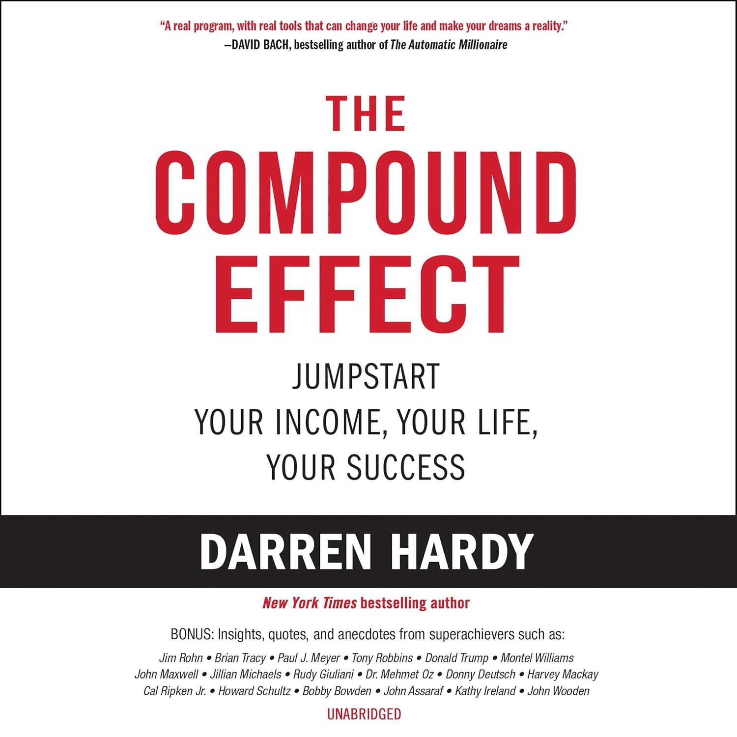 Unlocking Success: The Power of Small Steps in The Compound Effect