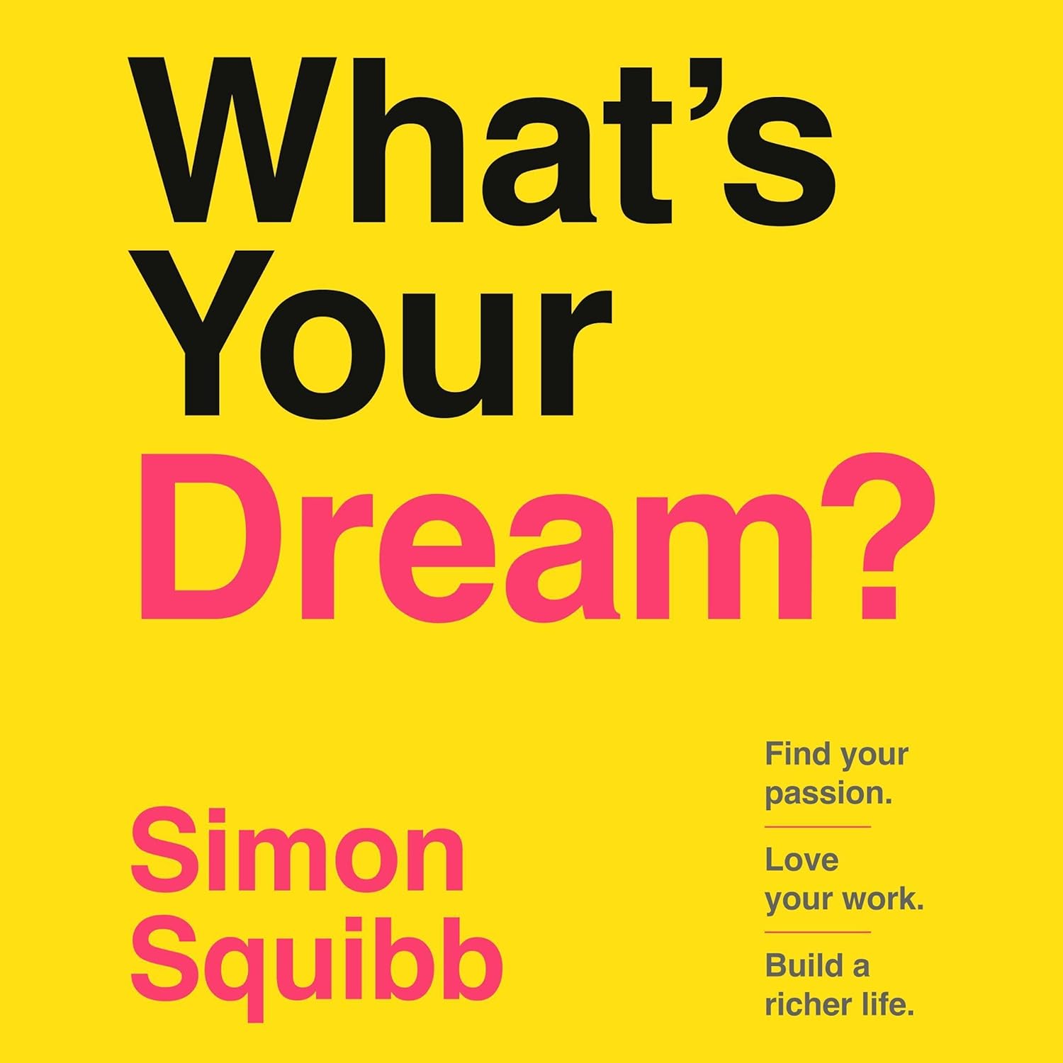 Unlocking Your Passion: A Journey to a Fulfilling Life