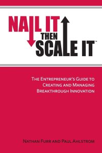 Mastering Innovation: A Review of Nail It Then Scale It