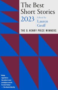 Celebrating Craft: Insights from The Best Short Stories 2023 O. Henry Prize Winners