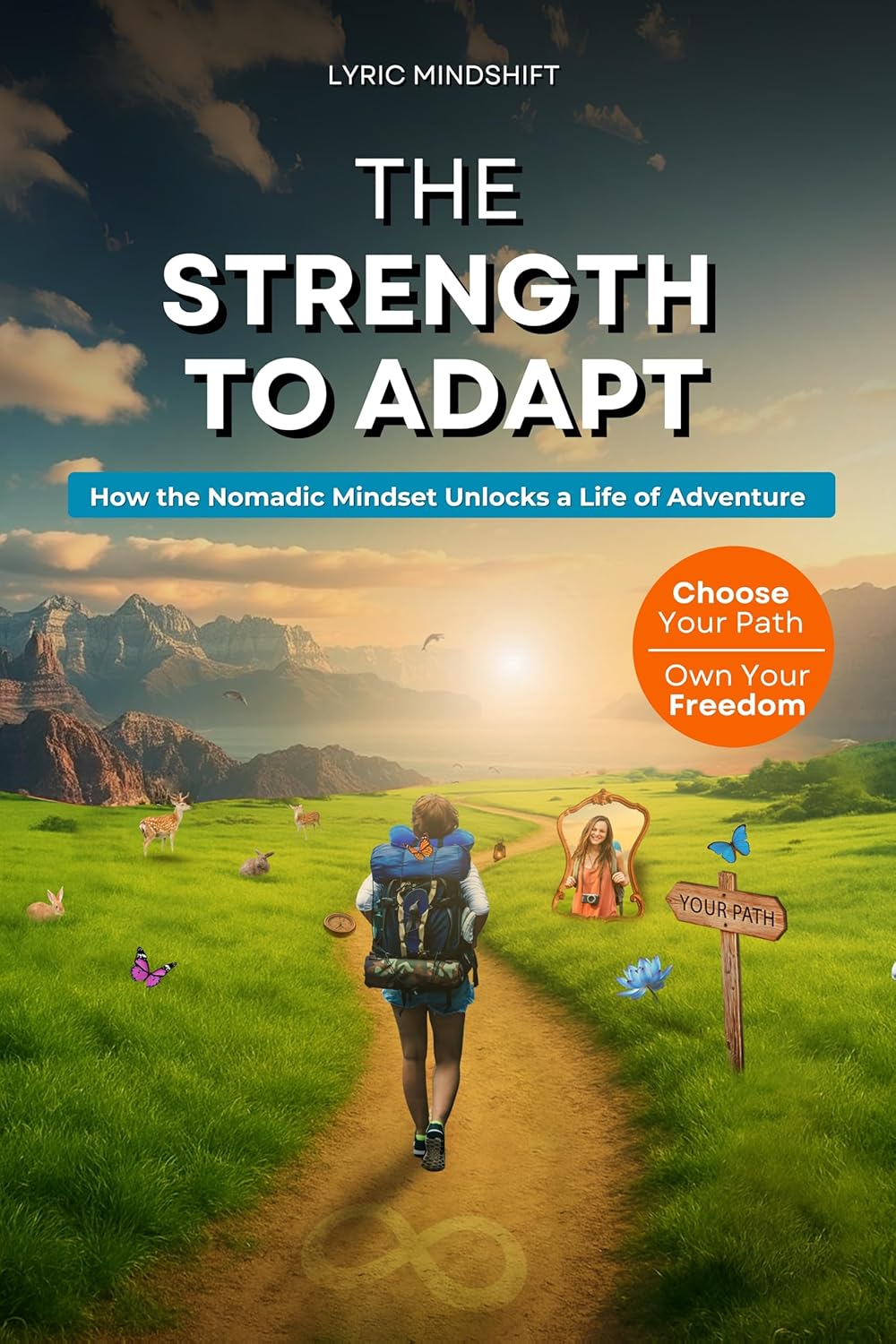 Embracing Change: The Transformative Power of the Nomadic Mindset