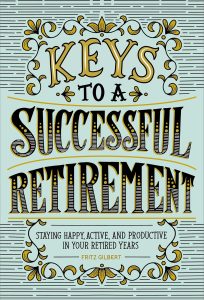 Unlocking Joy: A Comprehensive Guide to Thriving in Retirement