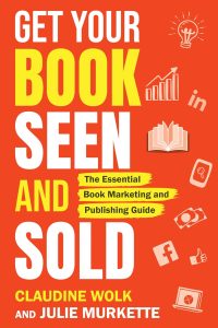 Unlocking Success: A Deep Dive into Get Your Book Seen and Sold