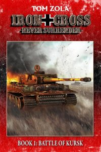 Unveiling a New Front: The Riveting Alternate History of Iron Cross – Never Surrender! Book 1